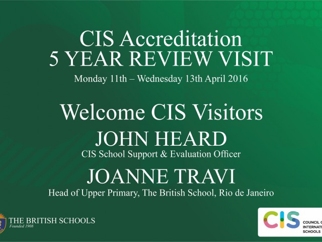 CIS Five Year Accreditation Visit