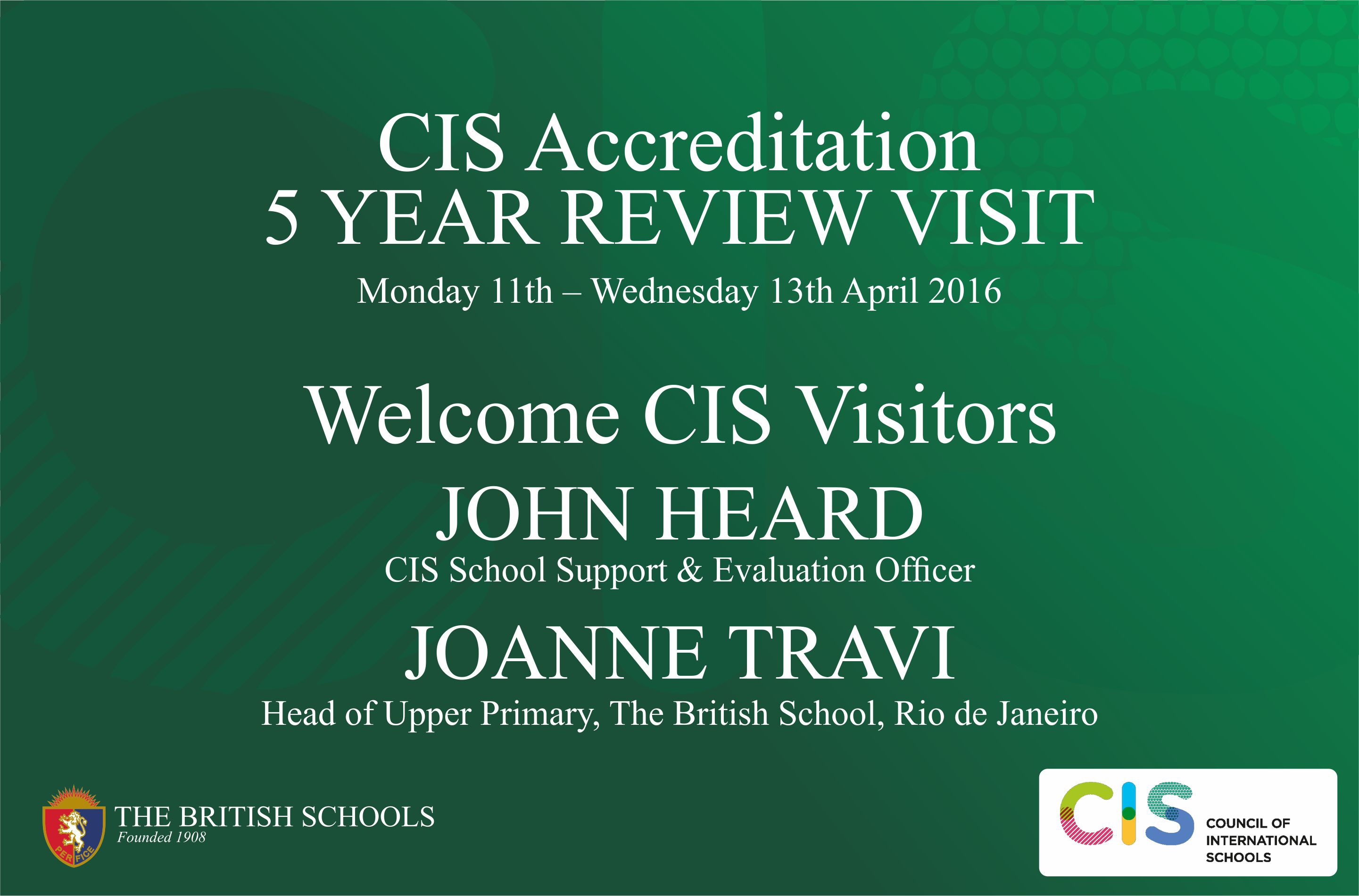 CIS Five Year Accreditation Visit